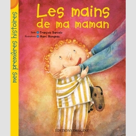 Mains de ma maman les