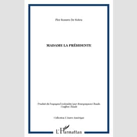 Madame la présidente