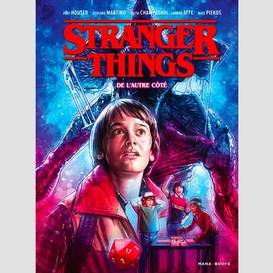 Stranger things -de l'autre cote