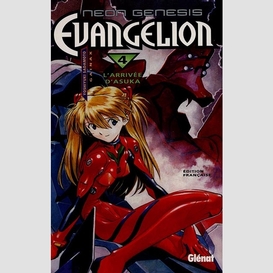 Neon genesis evangelion t.4 arrivee d'as