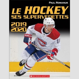 Hockey ses supervedettes 2019-2020 (le)