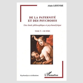 De la paternité et des psychoses