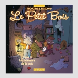 Petit bois (le) t02-visiteurs de la nuit