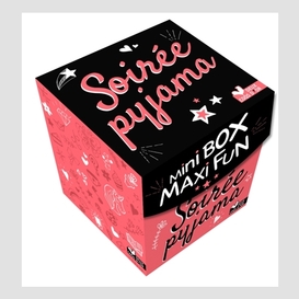 Mini box maxi fun soiree pyjama