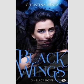 Black wings t.03 black howl