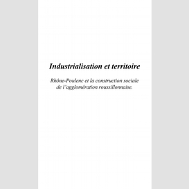 Industrialisation et territoire