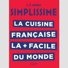 Cuisine francaise la + facile du monde