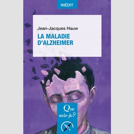 Maladie d'alzheimer (la)