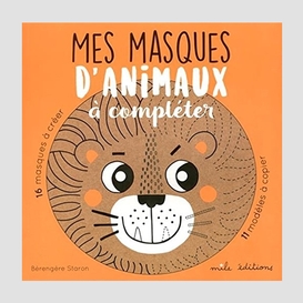 Mes masques d'animaux a completer