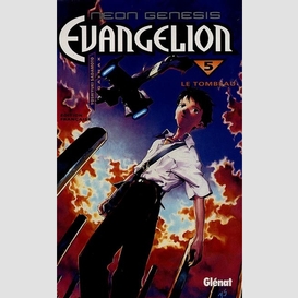 Neon genesis evangelion t.5 tombeau