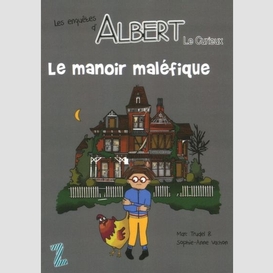 Le manoir maléfique