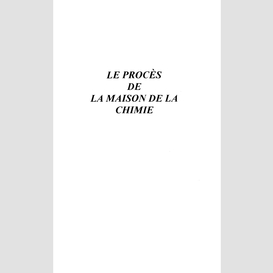 Le procès de la maison de la chimie (7 au 14 avril 1942)