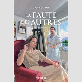 La faute des autres - tome 2