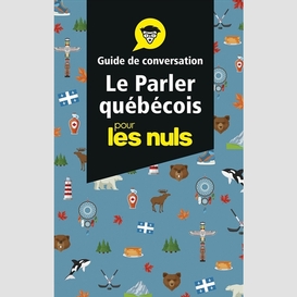 Parler quebecois (le)