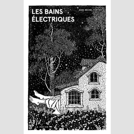 Les bains électriques