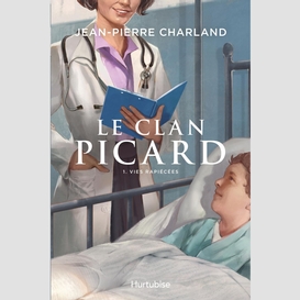 Le clan picard - tome 1