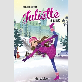 Juliette à québec