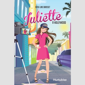 Juliette à hollywood