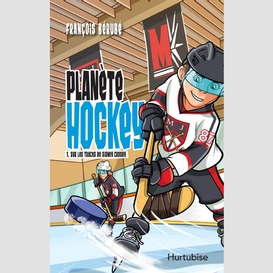 Planète hockey - tome 1