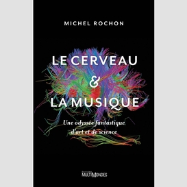 Le cerveau et la musique