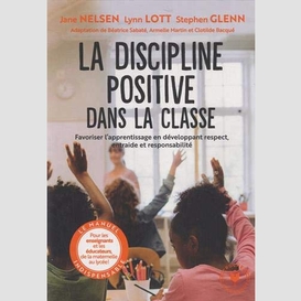 Discipline positive dans la classe (la)