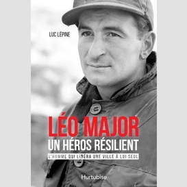 Leo major un heros resilient