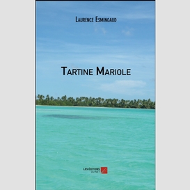 Tartine mariole