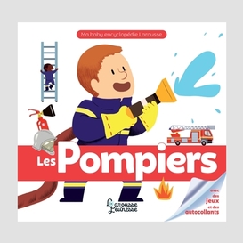 Pompiers (les)