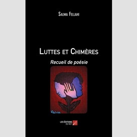 Luttes et chimères