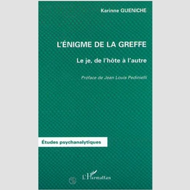 L'énigme de la greffe