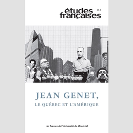 Études françaises. volume 51, numéro 1, 2015