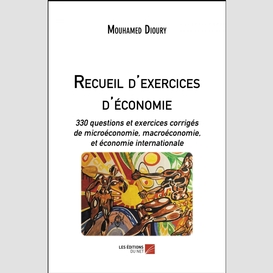 Recueil d'exercices d'économie