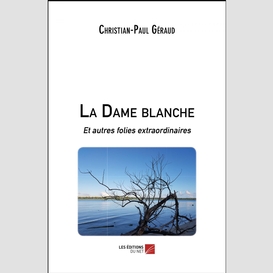 La dame blanche