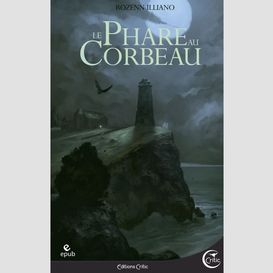 Le phare au corbeau