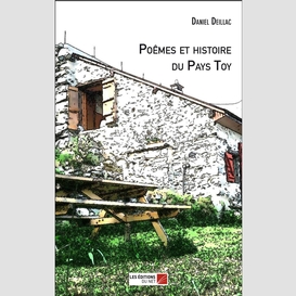 Poêmes et histoire du pays toy