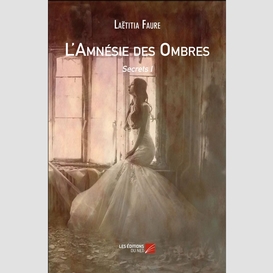 L'amnésie des ombres