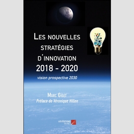 Les nouvelles stratégies d'innovation 2018 - 2020