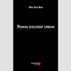 Roman discursif urbain