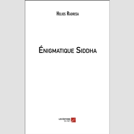 Énigmatique siddha