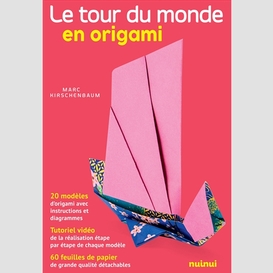 Tour du monde en origami (le)