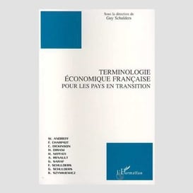 Terminologie economique française pour les pays en transition