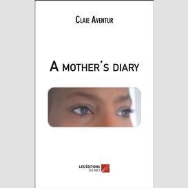 A mother's diary