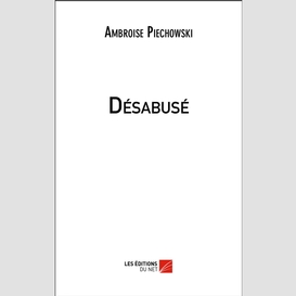 Désabusé