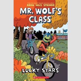 Lucky stars: a graphic novel (mr. wolf's class #3)