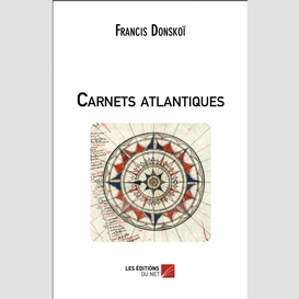 Carnets atlantiques