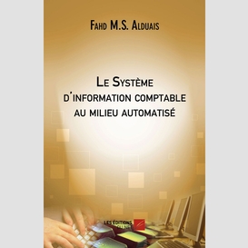 Le système d'information comptable au milieu automatisé