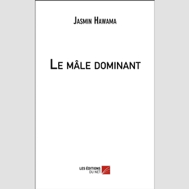 Le mâle dominant