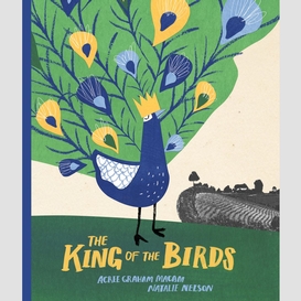 The king of the birds
