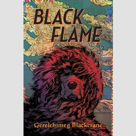 Black flame