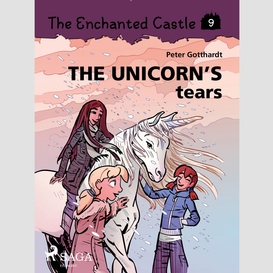 The enchanted castle 9 - the unicorn s tears